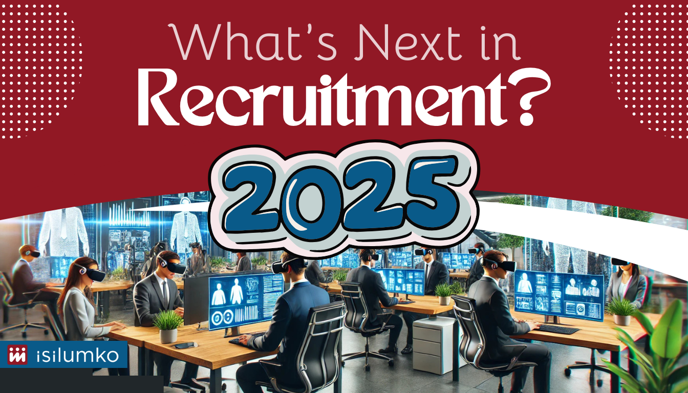 Read more about the article What’s Next in Recruitment? Key Trends to Watch in 2025