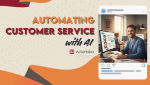 Read more about the article Automating Customer Service with AI: Complete Implementation Guide